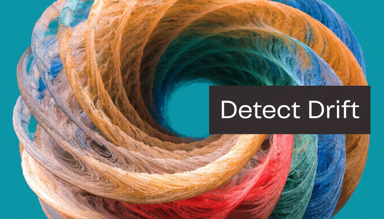 A swirling abstract colorful fiber structure against a teal background with the overlay text Detect Drift.