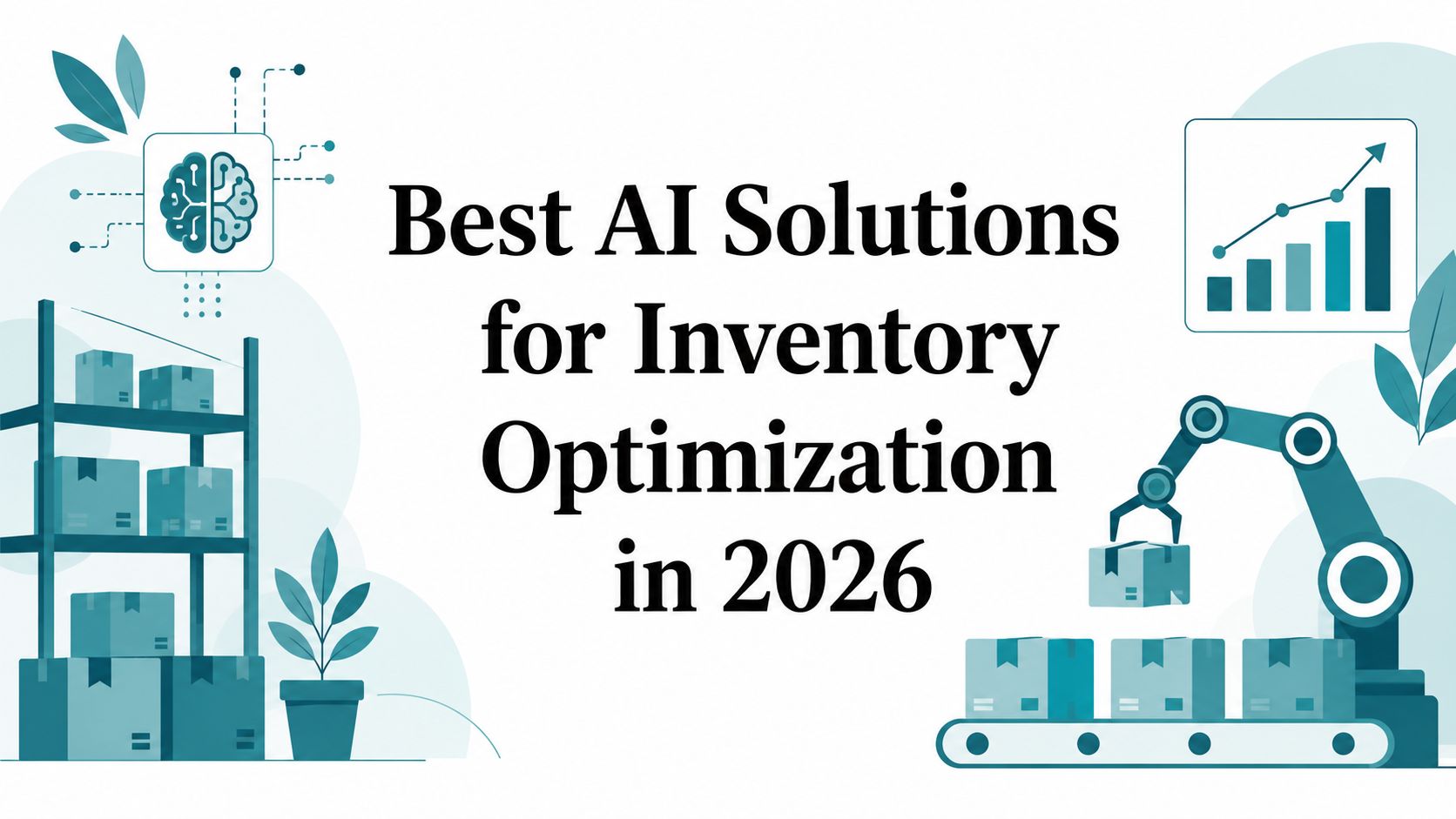 Best AI Solutions for Inventory Optimization in 2026